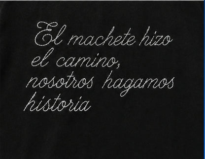 "El machete hizo el camino, nostros hagamos historia" (Bordado) Crop Top